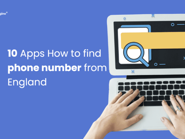 10 Free Apps for Finding Phone Numbers in England in 2022