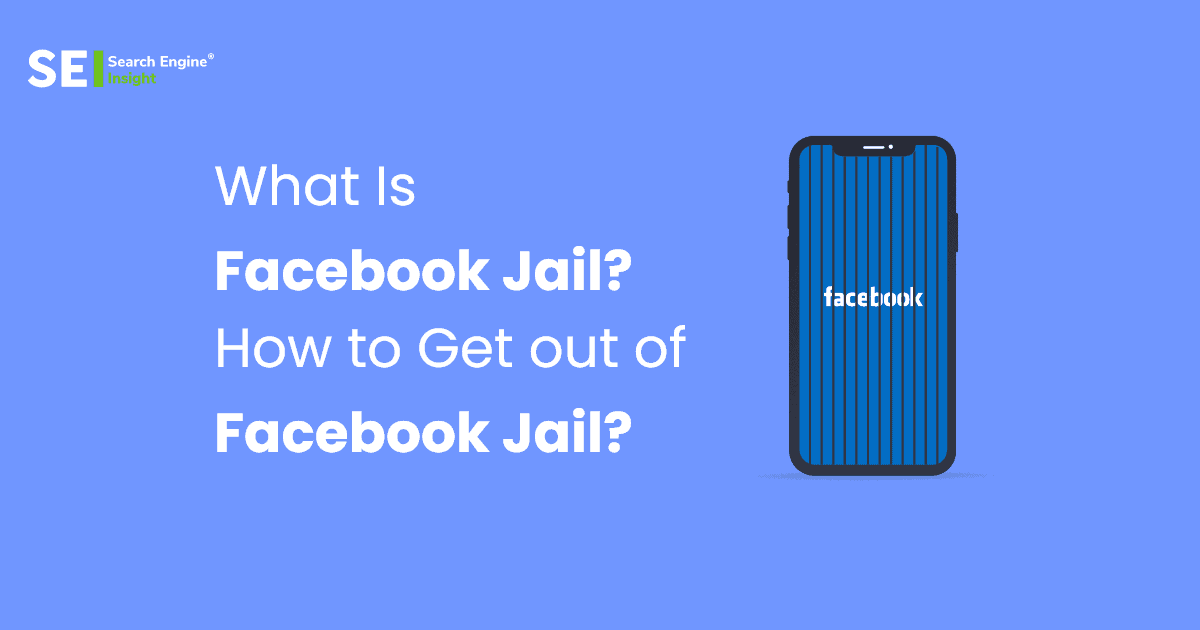 What Is Facebook Jail How To Get Out Of This