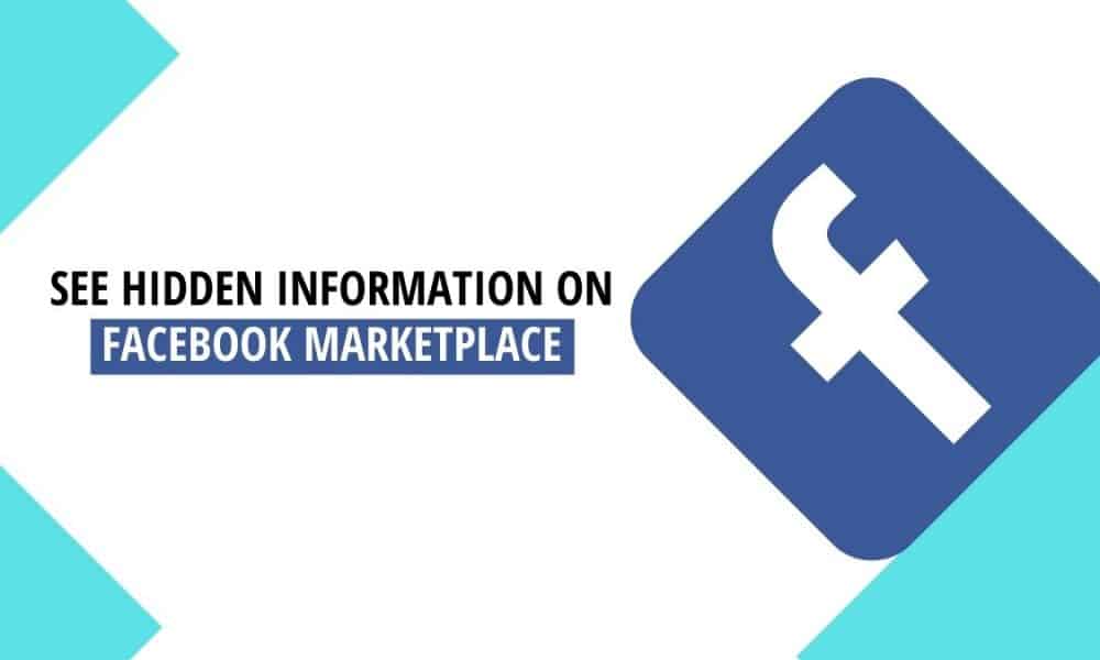 how-to-see-hidden-information-on-facebook-marketplace