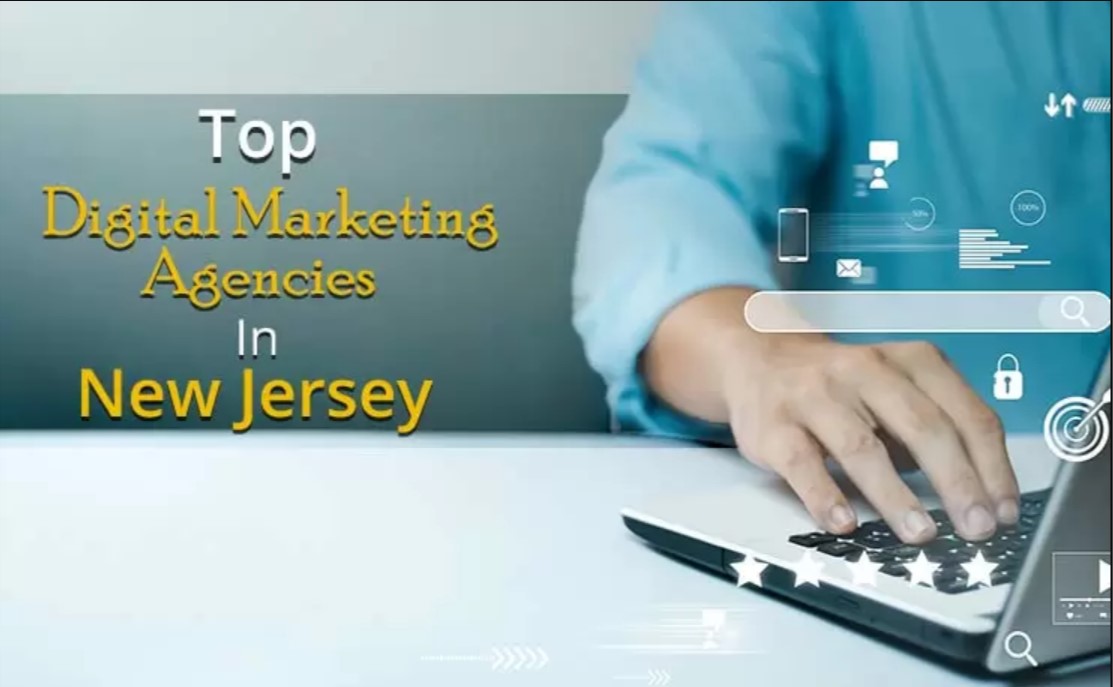 Top 10 Digital Marketing Companies in New Jersey