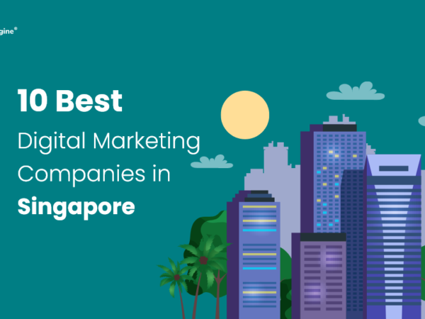 10 Best Digital Marketing Companies in Singapore 2023