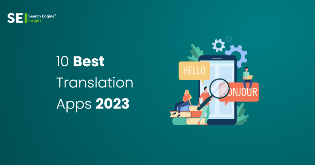 Best Translation Apps For Your Smartphone 1024x538 