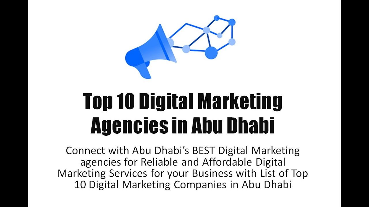 List of 10 Best Digital Marketing Companies in Abu Dhabi