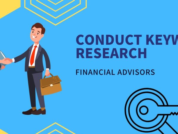 Top 5 Effective Keyword Research Strategies For Financial Advisors